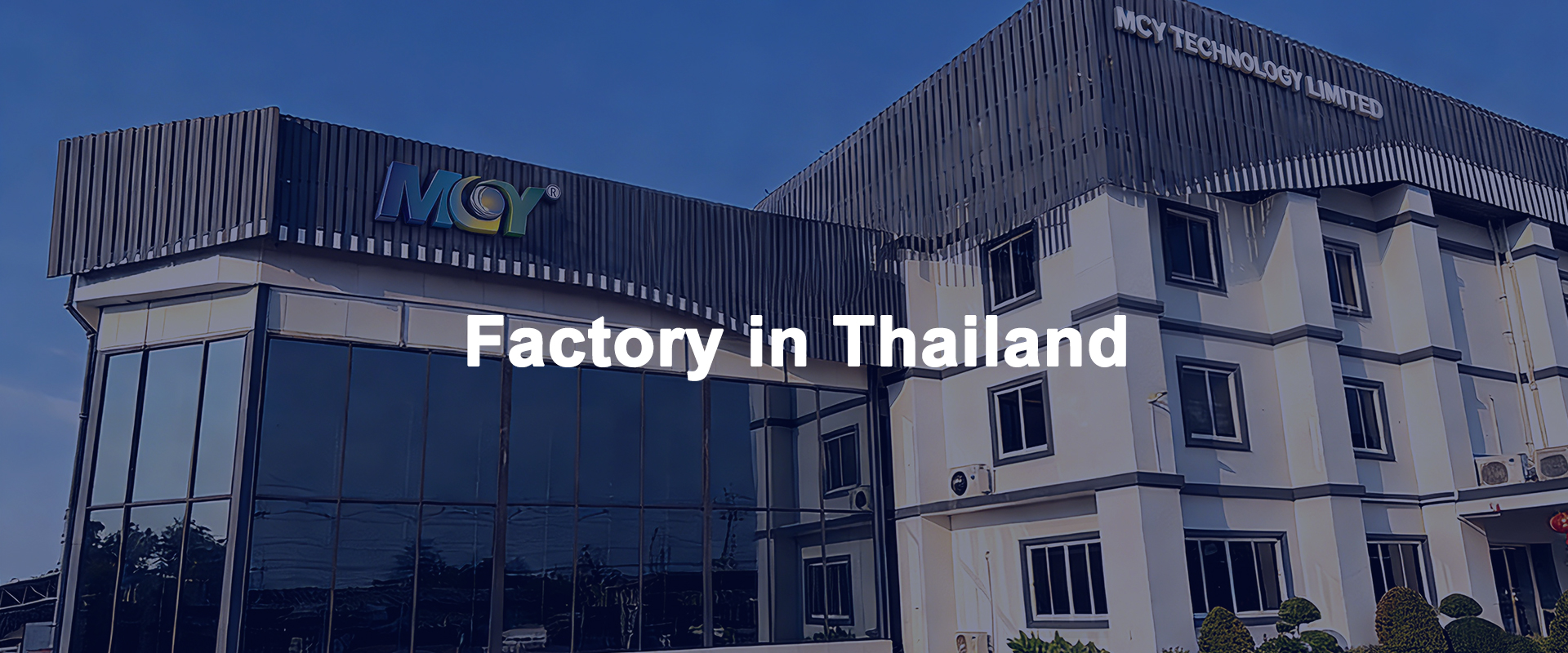 MCY Factory in Thailand